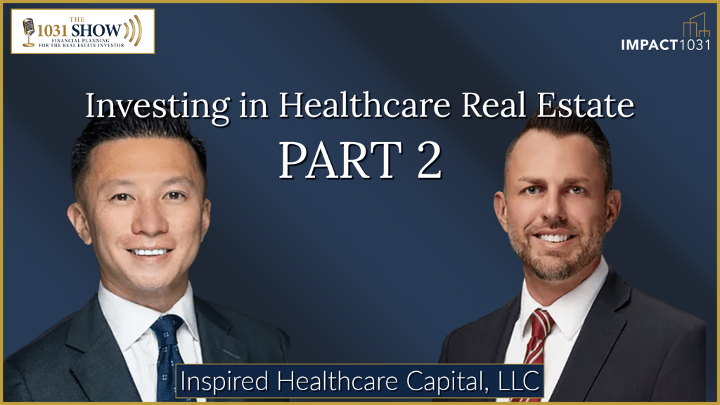 Investing-In-Healthcare-Real-Estate-Part-2