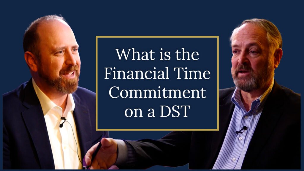 10. What is the Financial Time Commitment on a DST