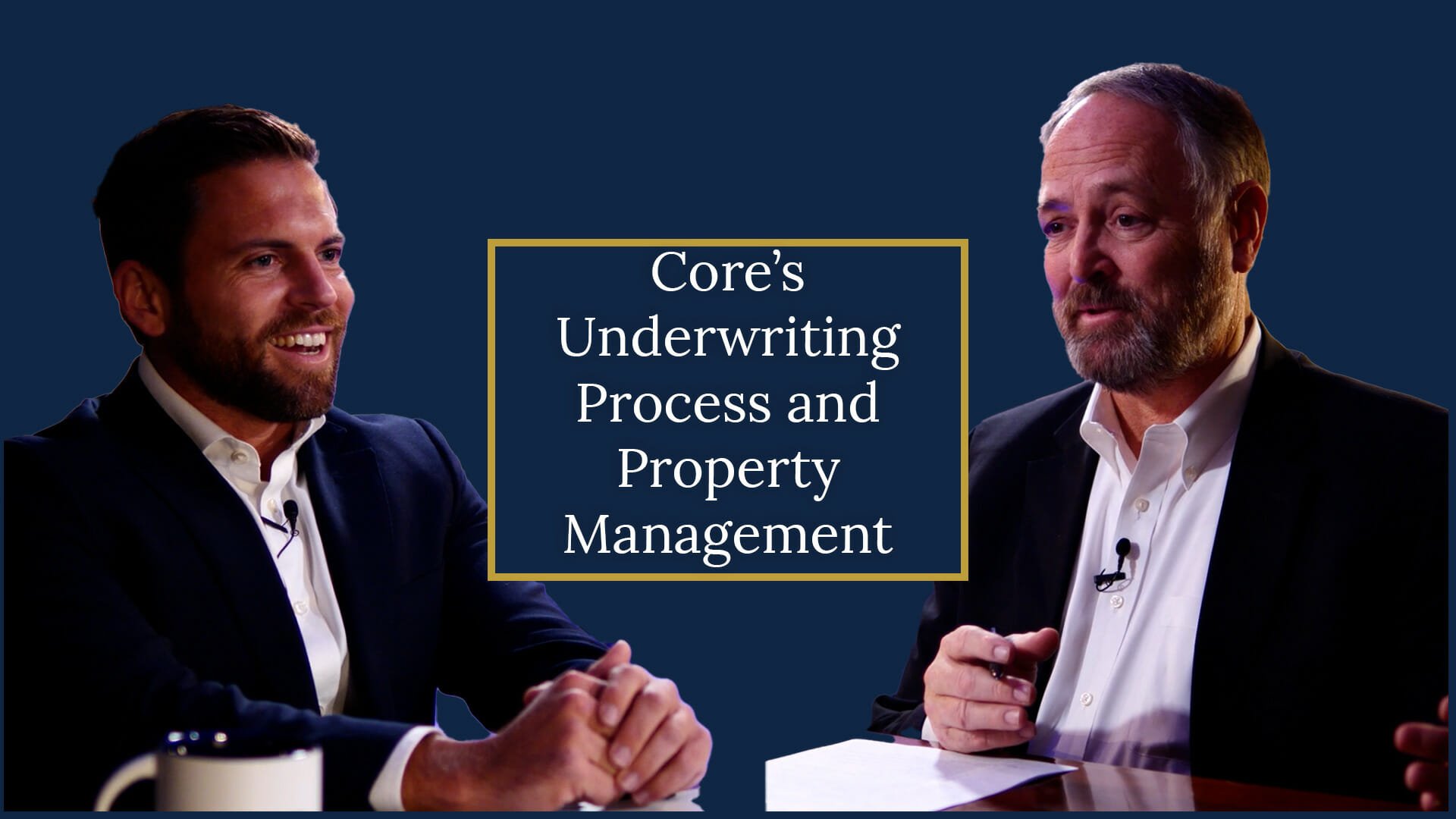 Core's Underwriting Process and Property Management Ridgegate Financial